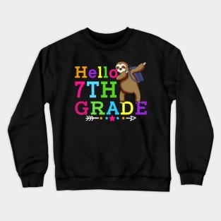 Sloth Hello 7th Grade Teachers Kids Back to school Gifts Crewneck Sweatshirt